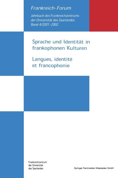 Sprache Und Identitat in Frankophonen Kulturen / Langues, Identite Et Francophonie, Manfred Schmeling ; Sandra Duhem - Paperback - 9783810037039