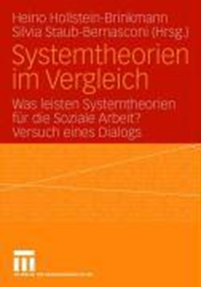 Systemtheorien im Vergleich, Silvia Staub-Bernasconi ; Heino Hollstein-Brinkmann - Paperback - 9783810038364