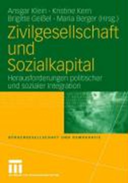 Zivilgesellschaft und Sozialkapital, KLEIN,  Ansgar ; Kern, Kristine ; Geissel, Brigitte - Paperback - 9783810039934