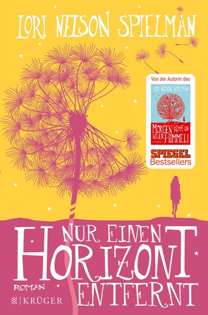 Nur einen Horizont entfernt, Lori Nelson Spielman - Gebonden - 9783810523952