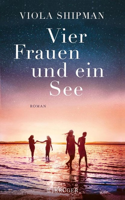 Vier Frauen und ein See, Viola Shipman - Paperback - 9783810530851