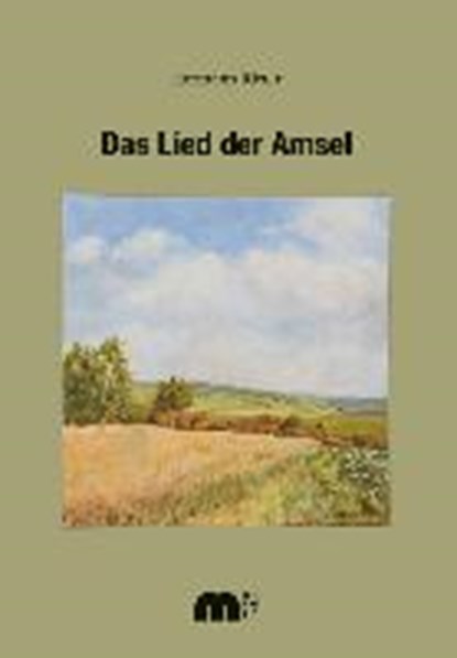 Das Lied der Amsel, RITTER,  Hermann - Paperback - 9783810702685