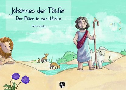 Johannes der Täufer, Peter Kratz - Paperback - 9783810703354