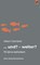 ... und? - weiter?, Albert Glombek - Paperback - 9783810703811