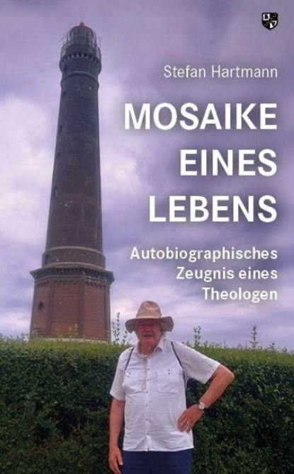 Mosaike eines Lebens, Stefan Hartmann - Paperback - 9783810704030