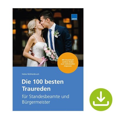 Die 100 besten Traureden, Heike Mühlenbruch - Gebonden - 9783811105287