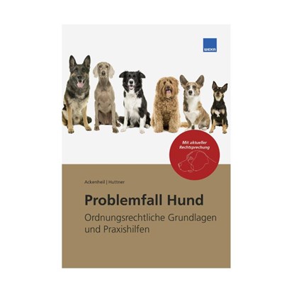 Problemfall Hund, Georg Huttner ; Andreas Ackenheil - Paperback - 9783811105461