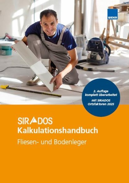 SIRADOS Kalkulationshandbuch Fliesen- und Bodenleger, niet bekend - Paperback - 9783811105669