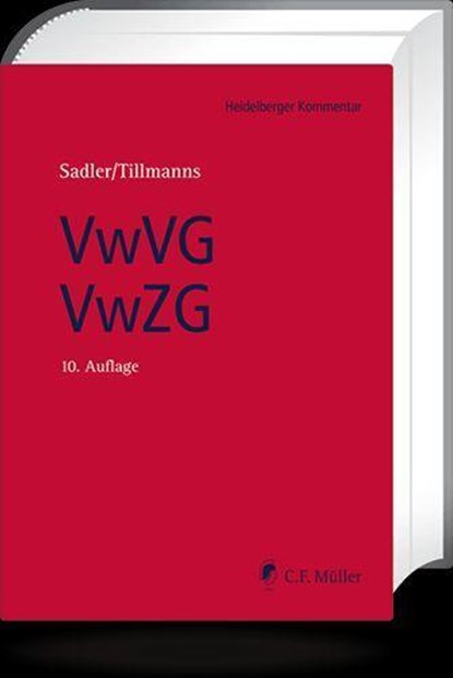 Verwaltungs-Vollstreckungsgesetz / Verwaltungszustellungsgesetz, TILLMANNS,  Reiner ; Sadler, Gerhard - Gebonden - 9783811406537