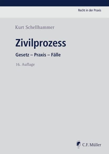 Zivilprozess, Kurt Schellhammer - Gebonden - 9783811407275
