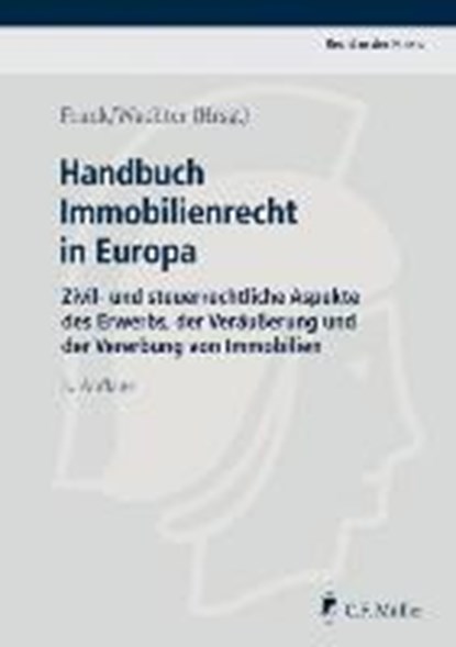 Handbuch Immobilienrecht in Europa, FRANK,  Susanne ; Wachter, Thomas - Gebonden - 9783811440166