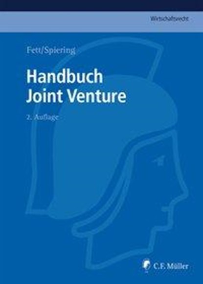 Handbuch Joint Venture, Amelie Abt ; Bernhard Arlt ; Axel Bader ; Michael K. Bergmann - Gebonden - 9783811441026