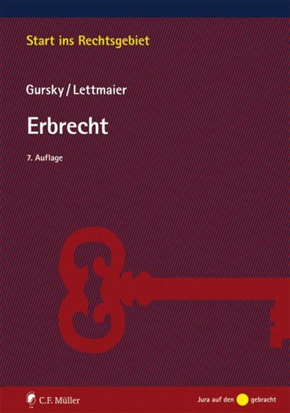 Erbrecht, Karl-Heinz Gursky ;  Saskia Lettmaier - Paperback - 9783811445741