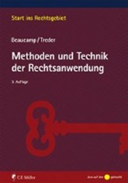 Beaucamp, G: Methoden und Technik der Rechtsanwendung, BEAUCAMP,  Guy ; Treder, Lutz - Paperback - 9783811446540