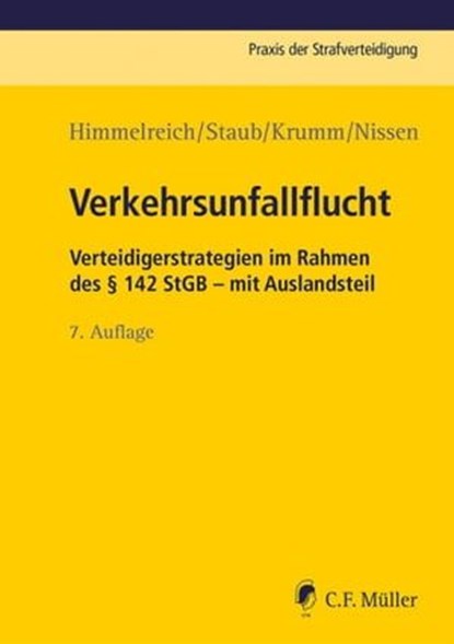 Verkehrsunfallflucht, Klaus Himmelreich ; Carsten Staub ; Carsten Krumm ; Michael Nissen - Ebook - 9783811447097