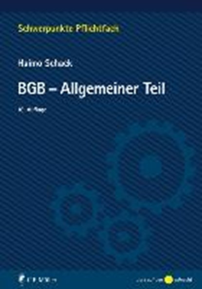 BGB-Allgemeiner Teil, SCHACK,  Haimo - Paperback - 9783811448094