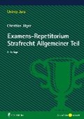 Examens-Repetitorium Strafrecht Allgemeiner Teil | Christian Jäger | 