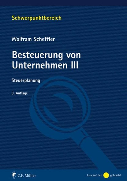 Besteuerung von Unternehmen III, Wolfram Scheffler - Paperback - 9783811453029