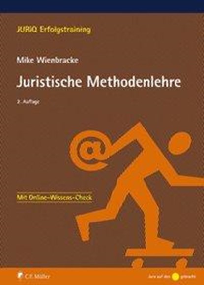 Juristische Methodenlehre, Mike Wienbracke - Paperback - 9783811453739