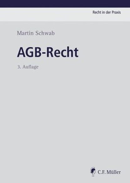 AGB-Recht, Martin Schwab - Ebook - 9783811455337