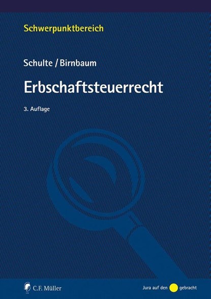 Erbschaftsteuerrecht, Wilfried Schulte ; Mathias Birnbaum - Paperback - 9783811458093