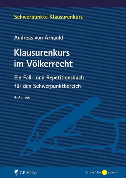 Klausurenkurs im Völkerrecht, Andreas Von Arnauld - Paperback - 9783811458420
