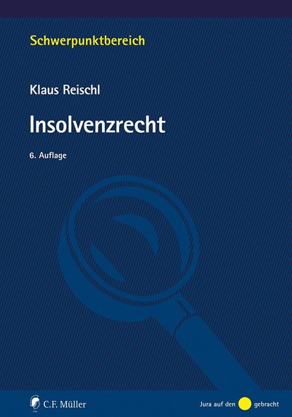 Insolvenzrecht, Klaus Reischl - Paperback - 9783811459571