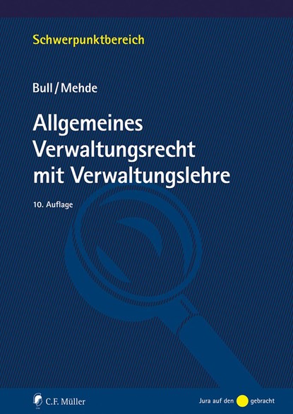 Allgemeines Verwaltungsrecht mit Verwaltungslehre, Hans Peter Bull ;  Veith Mehde - Paperback - 9783811459618