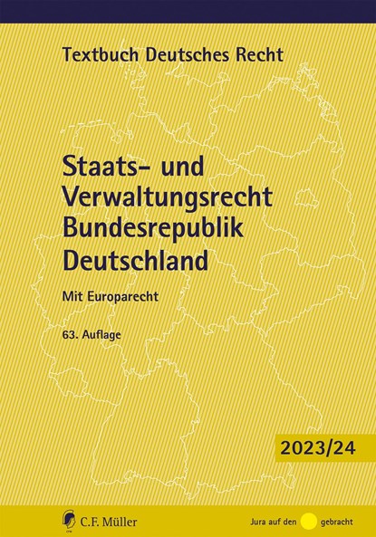 Staats- und Verwaltungsrecht Bundesrepublik Deutschland, Paul Kirchhof ;  Charlotte Kreuter-Kirchhof - Paperback - 9783811460676