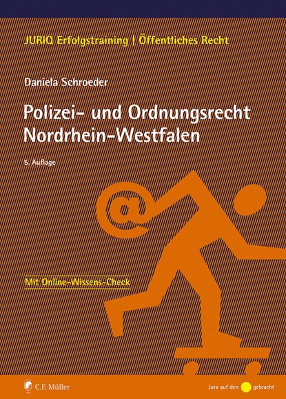 Polizei- und Ordnungsrecht Nordrhein-Westfalen, Daniela Schroeder - Paperback - 9783811461109