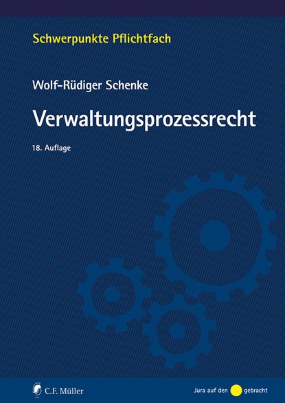 Verwaltungsprozessrecht, Wolf-Rüdiger Schenke - Paperback - 9783811461468