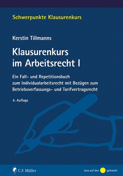 Klausurenkurs im Arbeitsrecht I, Kerstin Tillmanns - Paperback - 9783811461642