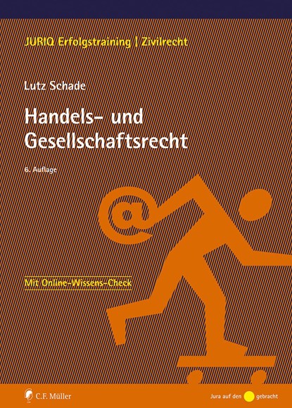 Handels- und Gesellschaftsrecht, Lutz Schade - Paperback - 9783811462359