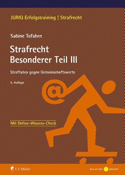 Strafrecht Besonderer Teil III, Sabine Tofahrn - Paperback - 9783811463561