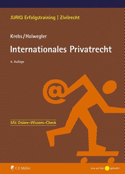 Internationales Privatrecht, Klaus Krebs ; Christian Holwegler - Paperback - 9783811463585