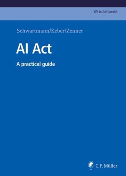 AI Act, niet bekend - Ebook - 9783811464124