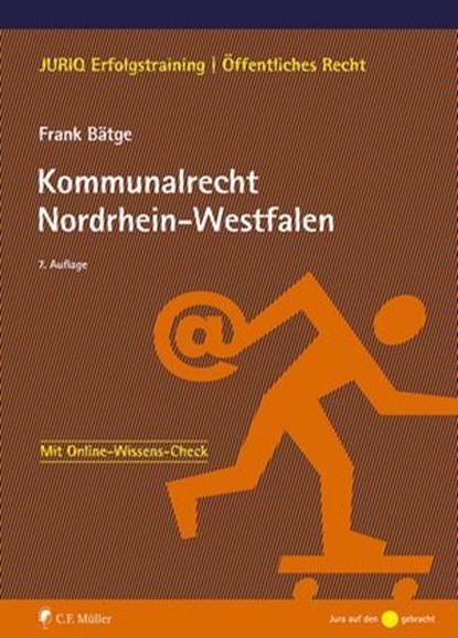 Kommunalrecht Nordrhein-Westfalen, Frank Bätge ; Bätge - Ebook - 9783811464346