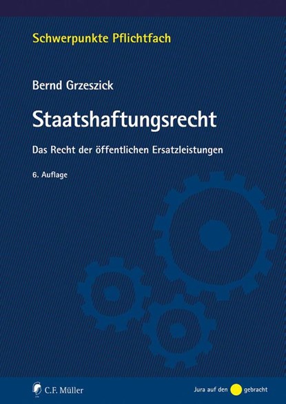 Staatshaftungsrecht, Bernd Grzeszick - Paperback - 9783811464377