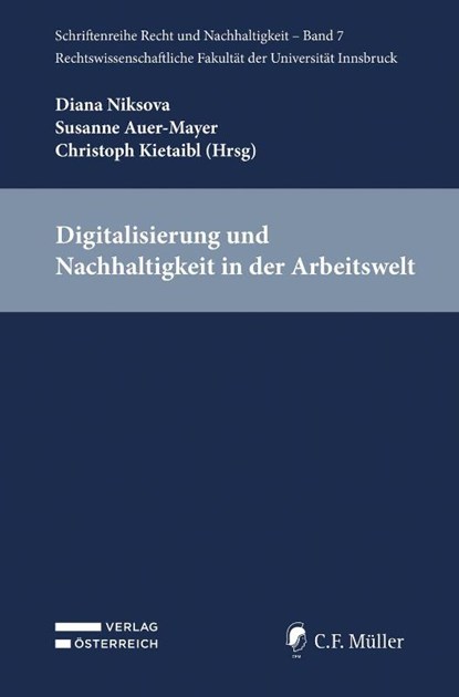 Digitalisierung und Nachhaltigkeit in der Arbeitswelt, Christoph Kietaibl - Paperback - 9783811467316