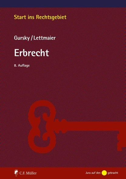 Erbrecht, Karl-Heinz Gursky ; Saskia Lettmaier - Paperback - 9783811468184
