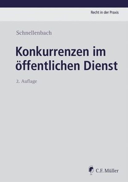 Konkurrenzen im öffentlichen Dienst, Helmut Schnellenbach - Ebook - 9783811469549