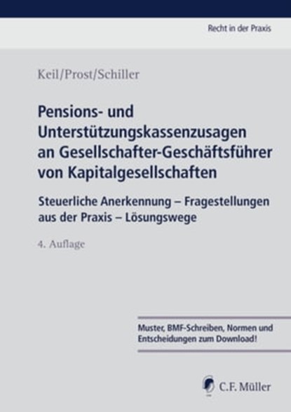 Pensions- und Unterstützungskassenzusagen an Gesellschafter-Geschäftsführer von Kapitalgesellschaften, Claudia Keil ; Jochen Prost ; Kerstin Schiller - Ebook - 9783811482272