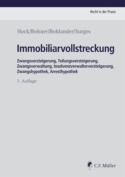 Immobiliarvollstreckung, Rainer Hock ; Daniela Bohner ; Astrid Bohlander ; Martin Surges - Gebonden - 9783811489318