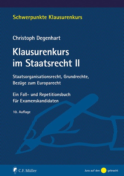 Klausurenkurs im Staatsrecht II, Christoph Degenhart - Paperback - 9783811489448