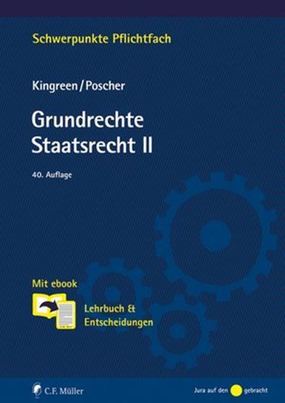Grundrechte. Staatsrecht II, Thorsten Kingreen ; Ralf Poscher ; Kingreen Poscher - Ebook - 9783811489769