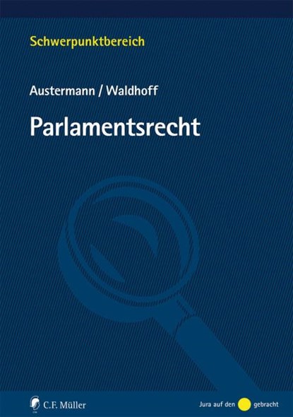 Parlamentsrecht, Philipp Austermann ;  Christian Waldhoff - Paperback - 9783811490420