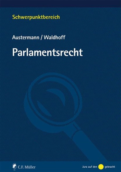 Parlamentsrecht, Philipp Austermann ; Christian Waldhoff - Paperback - 9783811490420