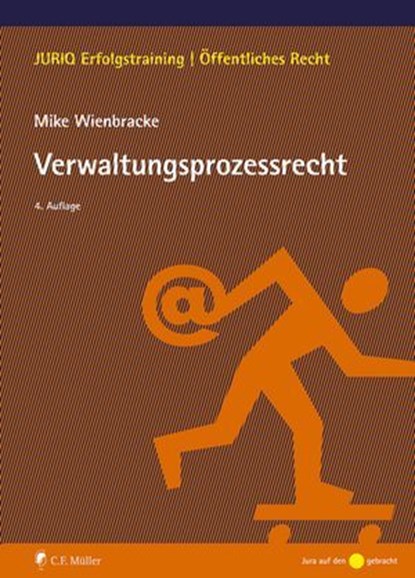 Verwaltungsprozessrecht, Mike Wienbracke ; Wienbracke - Ebook - 9783811491250