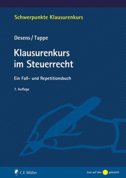 Klausurenkurs im Steuerrecht, Marc Desens ; Henning Tappe ; Desens Tappe - Ebook - 9783811491281