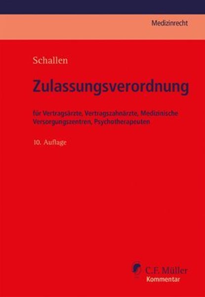 Zulassungsverordnung, Thomas Clemens ; Ruth Düring ; Jana Harwart ; Tanja Simic ; Barbara Berner ; Peter Ramolla ; Rolf Schallen ; Schallen - Ebook - 9783811491441